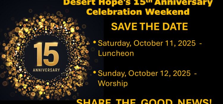 Save the Date – Desert Hope 15th Anniversary Save the Date – Desert Hope 15th Anniversary